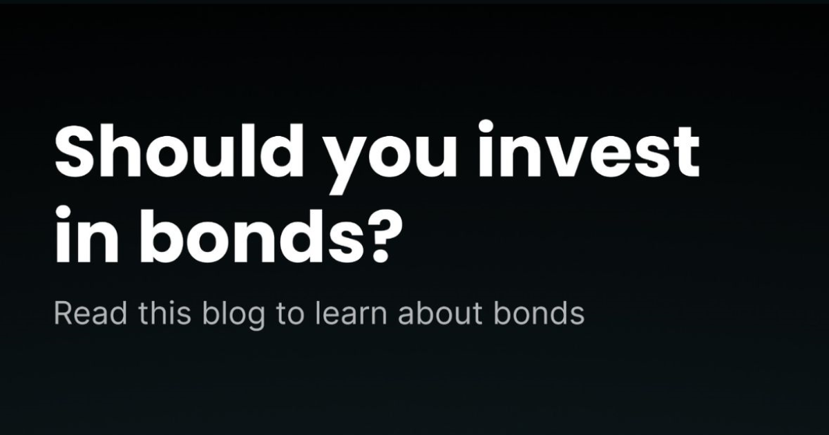 Bonds are the newest investment in town - but should you invest?